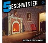 5 Geschwister - Auf Dem Düsteren Landgut, Folge 16