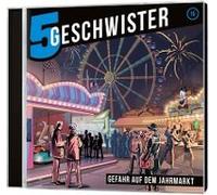 5 Geschwister - Gefahr Auf Dem Jahrmarkt, Folge 15