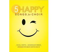 5 Happy Songs For Choir Sab