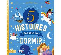 5 histoires à lire pour bien dormir