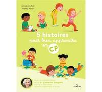 5 histoires pour bien apprendre en CP Annabelle Fati (Auteur), Thierry Manès (Illustration), Catherine Gueguen (Auteur)
