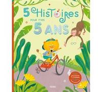 5 histoires pour mes 5 ans (+ CD) Sophie Maraval Hutin (Auteur), Prisca Le Tandé (Illustration), Karine-Marie Amiot (Auteur), Yves Besnier (Illustration), Claire Renaud (Auteur), Ariane Delrieu (Illus