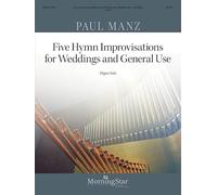 5 Hymn Improvisations for Weddings and General Use. Orgue.