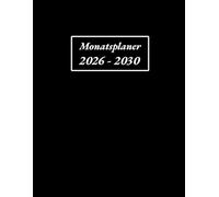 5 jahres kalender 2026-2030 a4: 60 Monate von Januar 2026 bis Dezember 2030 | 5 Jahresplaner für Notieren, 1 Monat auf 2 Seiten | 8.5 x 11 Zoll ( 21 x 27 cm ).