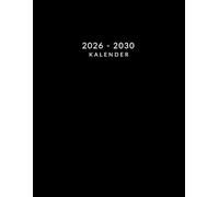 5 Jahreskalender 2026 - 2030: Monatsplaner, Organizer, Din A4 , 60 Monate vom 1. Januar 2026 bis 31 Dezember 2030