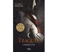 5. La Maison de la Nuit : Traquée (5)