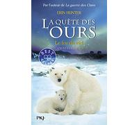 5. La quête des ours : Le feu du ciel