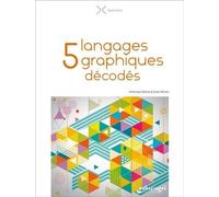 5 Langages Graphiques Décodés