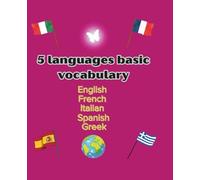 5 languages basic vocabulary: Basic Words to Start Your Polyglot Journey