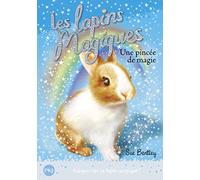 5. Les lapins magiques : Une pincée de magie: Une pincée de magie (5)