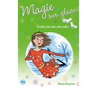 5. Magie sur glace : Émilie fait des étincelles (5)