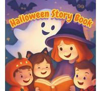 5 minute halloween story book kids: 10 Cute and Not-Scary Halloween Tales for Kids Ages 3-8