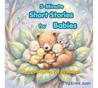 5-Minute Short Stories for Babies: Sweet Stories for Bedtime