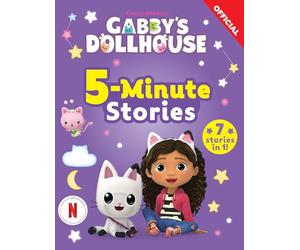 5-Minute Stories: 7 bedtime tales from Gabby and the Gabby Cats