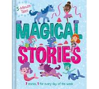 5 Minute Tales: Magical Stories