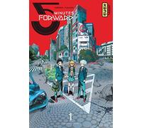 5 minutes forward - Tome 1