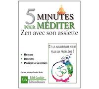 5 Minutes Pour Méditer - Zen Avec Son Assiette