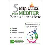 5 minutes pour méditer - Zen avec son assiette
