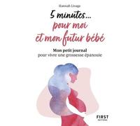 5 minutes pour moi et mon futur bébé