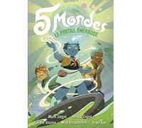 5 Mondes: Le portail émeraude (5)