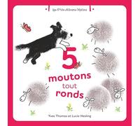 5 moutons tout ronds: Mieux comprendre et manipuler les nombres jusqu'à 5