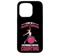 5 Out of 4 Pilates Teachers Struggle with Counting - Coque pour iPhone 15 Pro