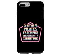 5 Out of 4 Pilates Teachers Struggle with Counting |- Coque pour iPhone 7 Plus/8 Plus