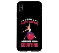 5 Out of 4 Pilates Teachers Struggle with Counting - Coque pour iPhone XS Max
