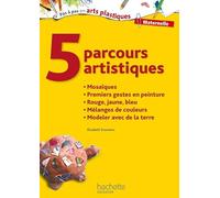 5 parcours artistiques pour la maternelle : mosaïques