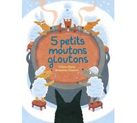 5 Petits Moutons - Tome 2 - 5 Petits Moutons Gloutons