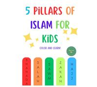 5 Pillars of Islam for Kids