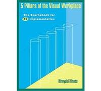 5 Pillars of the Visual Workplace Hiroyuki Hirano (Auteur)