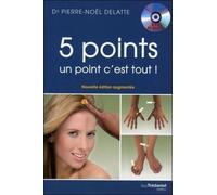 5 points, un point c'est tout ! Avec un DVD - Pierre Noël Delatte - Tredaniel La Maisnie - broché - Guide