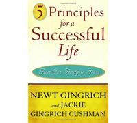 5 Principles for a Successful Life: From Our Family to Yours