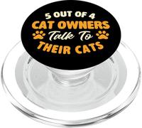 5 propriétaires de Chats sur 4 parlent à Leurs Chats - Cat Mom Cat Dad PopSockets PopGrip pour MagSafe