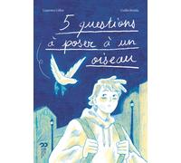 5 questions à poser à un oiseau