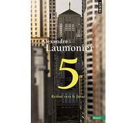 5: Retour vers le futur