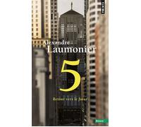 5 Retour vers le futur - Alexandre Laumonier - Points - Poche - Etude