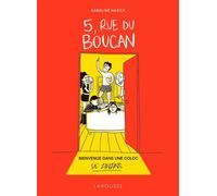 Caroline Nasica – 5, rue du Boucan – Bienvenue dans une coloc de zinzins – Broché