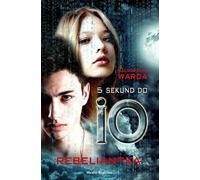 5 secondes pour IO Rebel