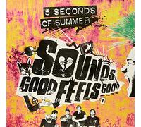 5 Seconds of Summer - Sounds Good Feels Good