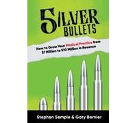 5 Silver Bullets