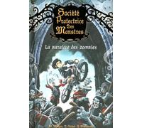 5. Société protectrice des monstres : L'Attaque des zombies