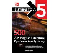 5 Steps to a 5: 500 AP English Literature Questions to Know by Test Day, Third Edition