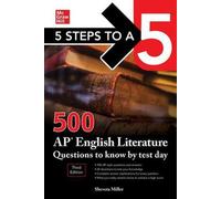 5 Steps to a 5 : 500 AP English Literature Questions to Know by Test Day, Third Edition (en anglais)