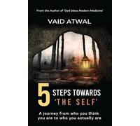 5 Steps Towards 'the Self