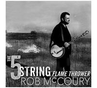 Mccoury Rob – The 5 String Flame Thrower – Import – Sony Music