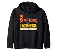 5 Symptoms of Laziness Lazy Behavior Puns - Sweat à Capuche
