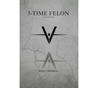 5-TIME FELON: GODMODE