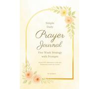 5-Week Prayer Journal for Women (Large Print Edition): Guided Daily Devotional with Scripture, Reflections, and Gratitude Prompts | Includes Bonus DIY Affirmation Cards & Bible Verse Bookmarks Inside